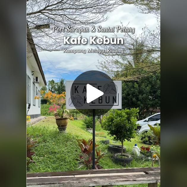 Kafe Kebun Kluang