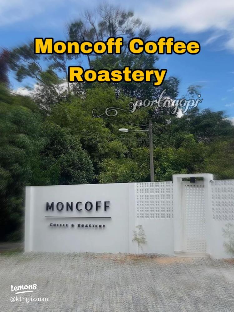 Moncoff Coffee Roastery