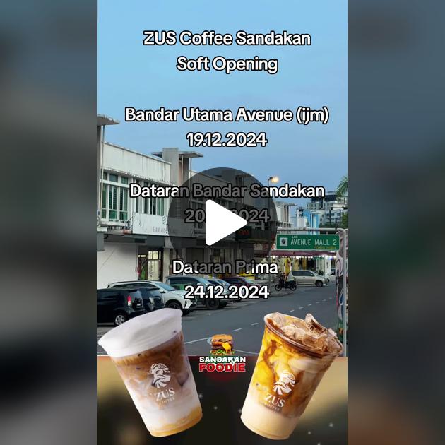 ZUS Coffee – Prima Square, Sandakan